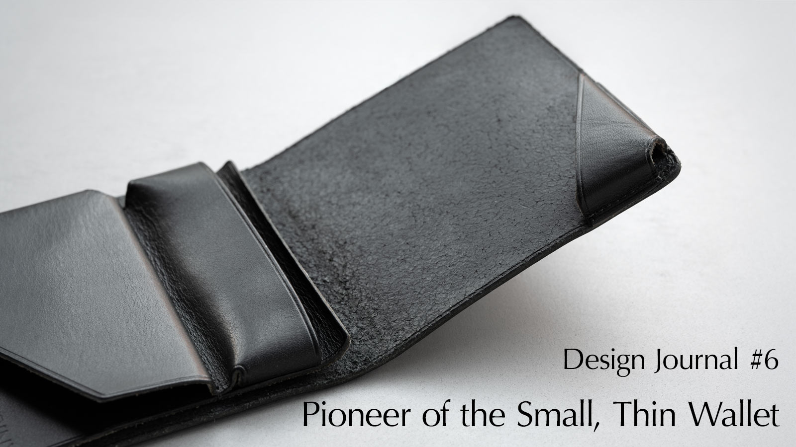 Pioneer of the Slim Bifold Wallet, Hitoe® Fold